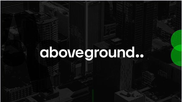 Aboveground